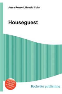 Houseguest