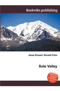 Sole Valley