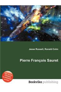 Pierre Francois Sauret