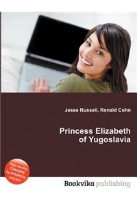 Princess Elizabeth of Yugoslavia