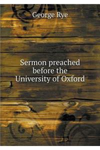 Sermon preached before the University of Oxford