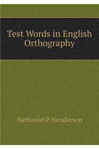 Test Words in English Orthography