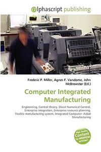 Computer Integrated Manufacturing