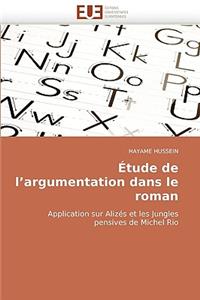 Étude de l''argumentation Dans Le Roman