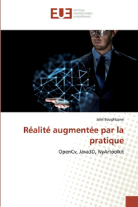 Réalité augmentée par la pratique