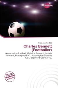 Charles Bennett (Footballer)