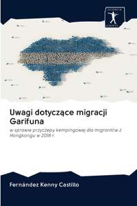 Uwagi dotyczące migracji Garifuna