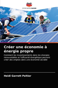 Créer une économie à énergie propre