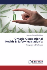 Ontario Occupational Health & Safety legislation's