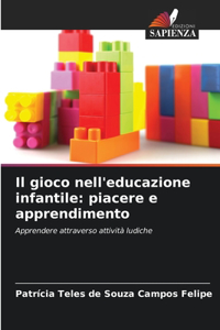 gioco nell'educazione infantile