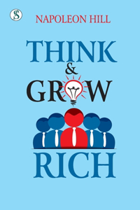 Think and Grow Rich