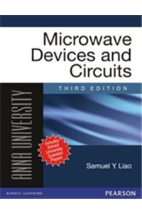 Microwave Devices and Circuits : For Anna University