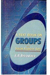 A Textbook on Groups