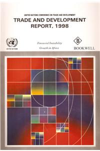 Trade and Development Report: Financial Instability and Growth in Africa