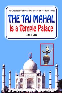 The Taj Mahal Is A Temple Palace