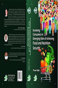 INVOLVING CONSUMERS IN EMERGING ROLE OF ACHIEVING FOOD AND NUTRITION SECURITY