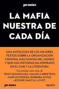 La Mafia nuestra de cada dia