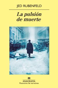 La pulsion de muerte / The Death Instinct