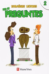 ESTRATEGIES LECTORES: FER-SE PREGUNTES 2