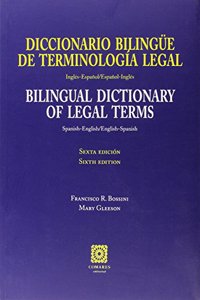 Diccionario bilingue de terminologia legal Ingles-Espanol/Espanol-Ingles - Spanish and English Bilingual Dictionary of Legal Terminology
