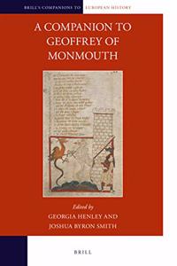 Companion to Geoffrey of Monmouth