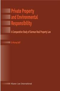 Private Property and Environmental Responsibility