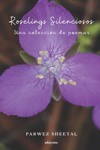 Roselings Silenciosos
