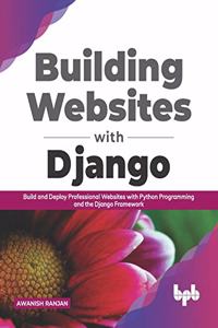 Building Websites with Django