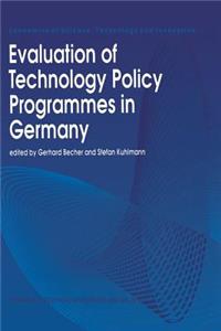 Evaluation of Technology Policy Programmes in Germany