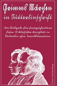 Grimms Marchen in Sutterlinschrift