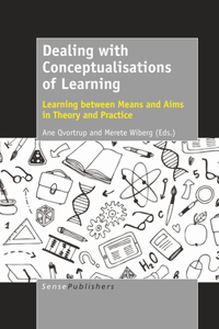 Dealing with Conceptualisations of Learning