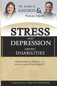 Stress and Depression Among the Disabilities