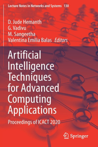 Artificial Intelligence Techniques for Advanced Computing Applications