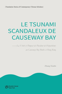 Le Tsunami Scandaleux de Causeway Bay
