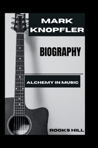Mark Knopfler Biography
