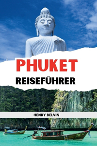 Reiseführer für Phuket