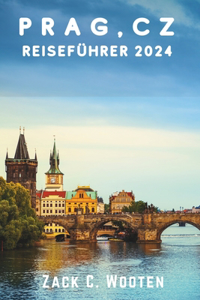 Prag, CZ Reiseführer 2024