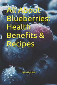 All About Blueberries