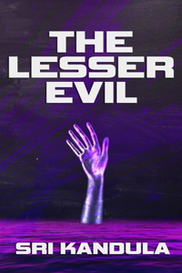 The Lesser Evil