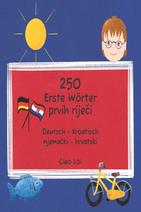 250 Erste Wörter / 250 prvih riječi