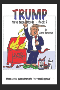 Trump Says More Words, Book 2