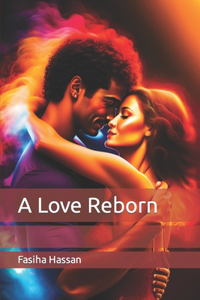 Love Reborn