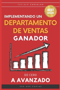 Implementando un Departamento de Ventas Ganador