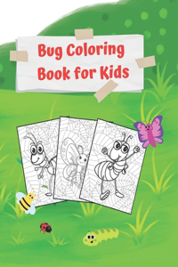 Bug Coloring Book for Kids; 30 Pages; 3+