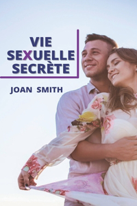 Vie Sexuelle Secrète