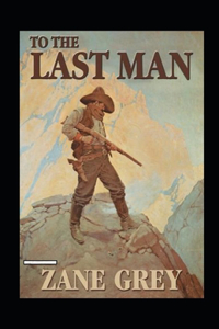 To The Last Man Annotated