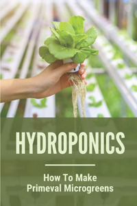 Hydroponics