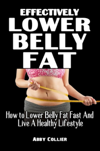 Effectively Lower Belly Fat