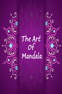 Art Of Mandala