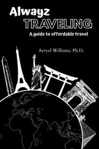 Alwayz Traveling